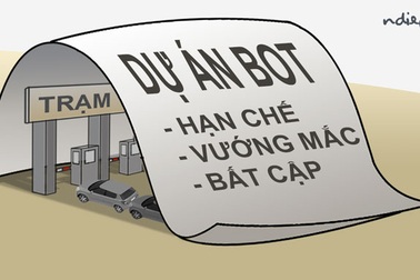 Từ chuyện BOT đến chấm dứt những cái “nhầm”… chết tiền!