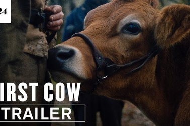 First Cow - Trailer