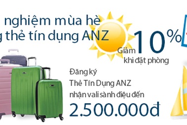 Trải nghiệm mùa hè cùng thẻ tín dụng ANZ