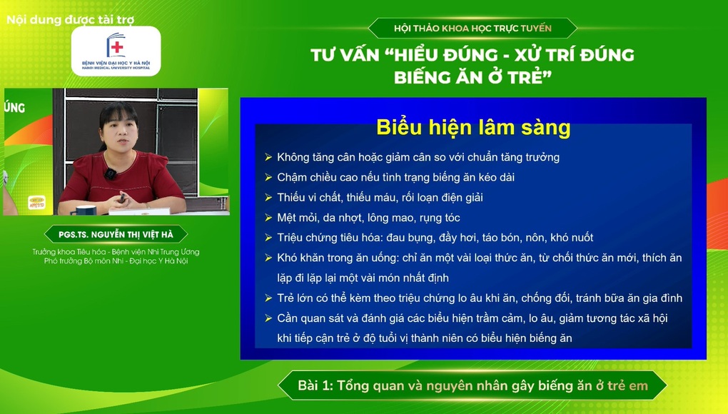 Hội thảo khoa học trực tuyến “Hiểu đúng - Xử trí đúng biếng ăn ở trẻ” - 1 Hội thảo khoa học trực tuyến “Hiểu đúng - Xử trí đúng biếng ăn ở trẻ” - 1