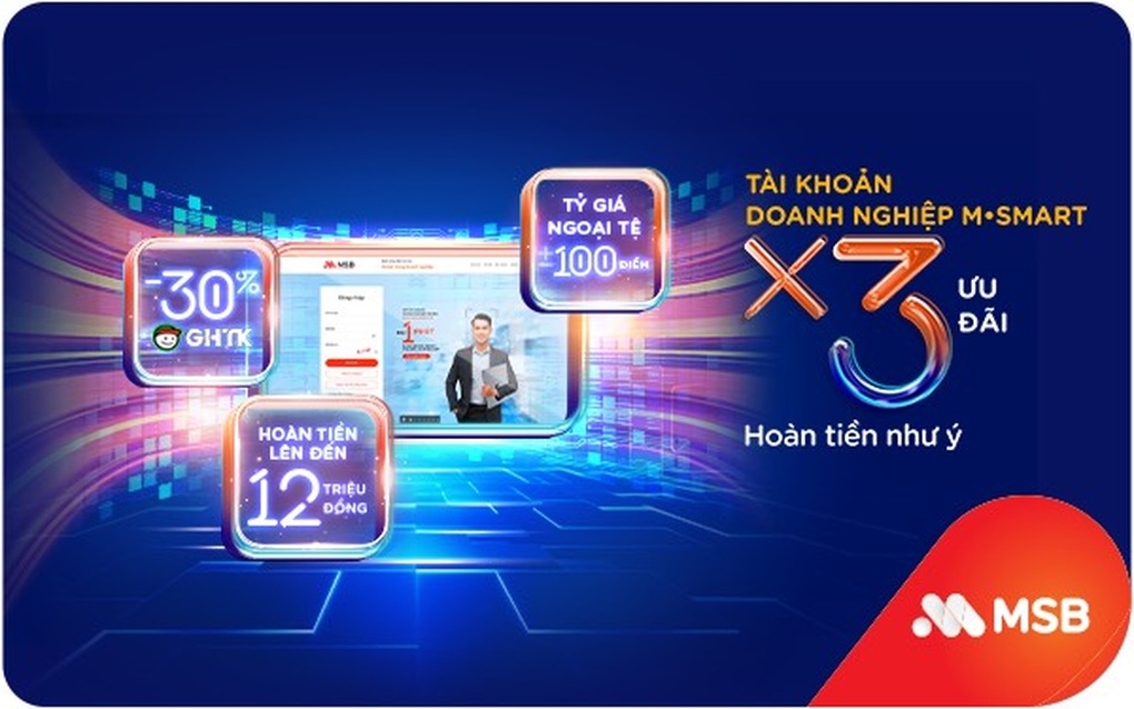 MSB tích hợp ưu đãi vận chuyển trong gói tài khoản doanh nghiệp M-Smart - 1 MSB tích hợp ưu đãi vận chuyển trong gói tài khoản doanh nghiệp M-Smart - 1