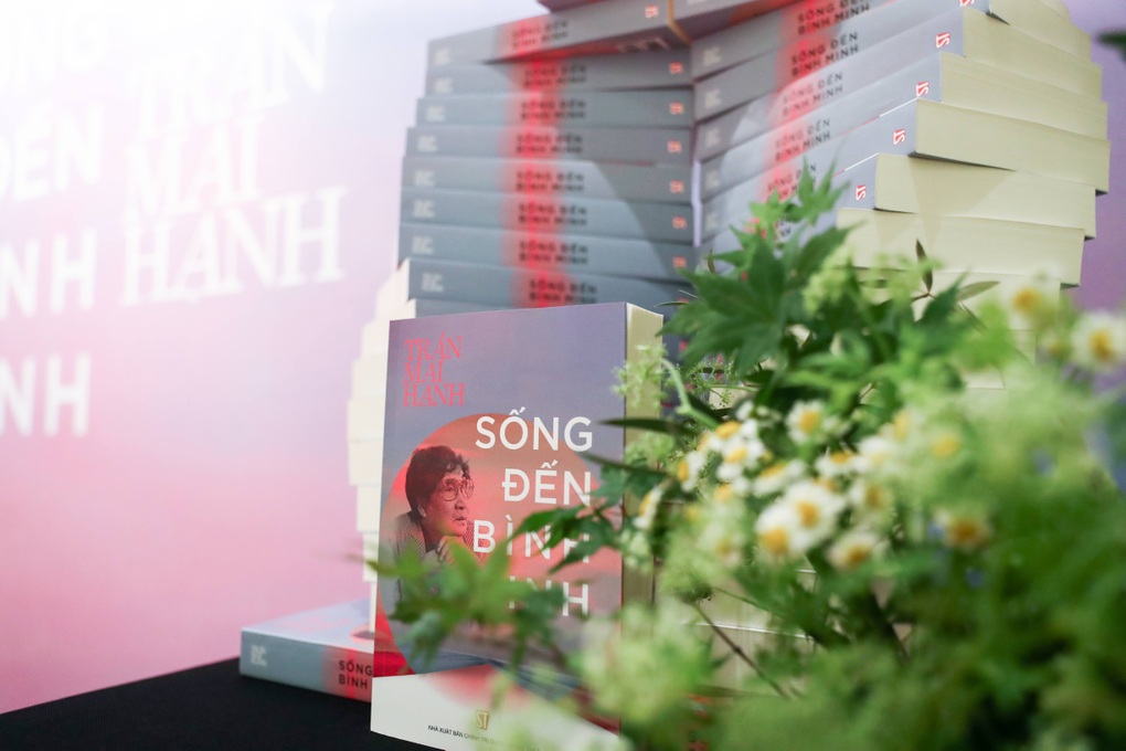 Hành trình sống đến bình minh của cuộc đời nhà báo, nhà văn Trần Mai Hạnh - 3 Hành trình sống đến bình minh của cuộc đời nhà báo, nhà văn Trần Mai Hạnh - 3