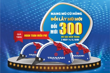 Tưng bừng khai trương, đón giá sốc quà khủng tại Trần Anh