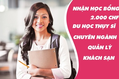 Nhận học bổng hấp dẫn ngành quản lý khách sạn tại Thụy Sĩ