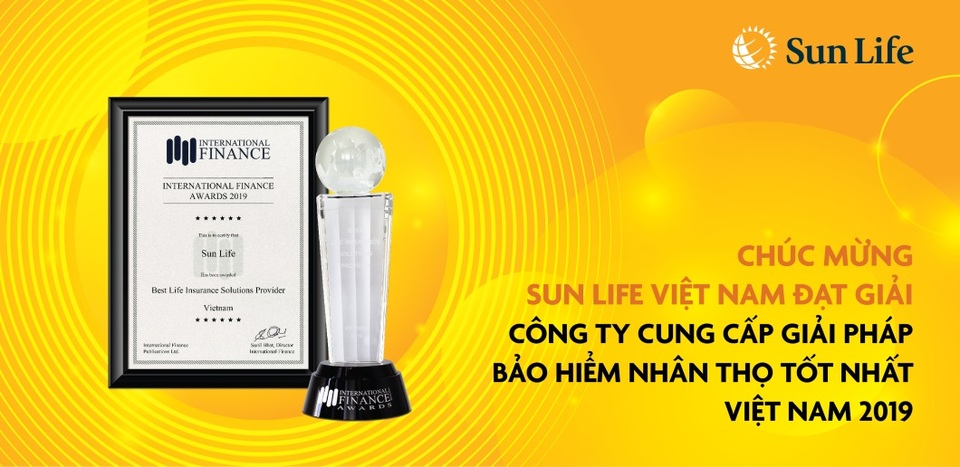 Sun Life Việt Nam lần thứ 3 liên tiếp nhận giải: Công ty cung cấp giải pháp bảo hiểm nhân thọ tốt nhất – Việt Nam 2019 - 1 Sun Life Việt Nam lần thứ 3 liên tiếp nhận giải: Công ty cung cấp giải pháp bảo hiểm nhân thọ tốt nhất – Việt Nam 2019 - 1