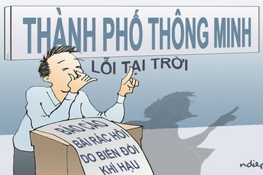 Rác hôi do biến đổi khí hậu hay do giọng nhà quan?