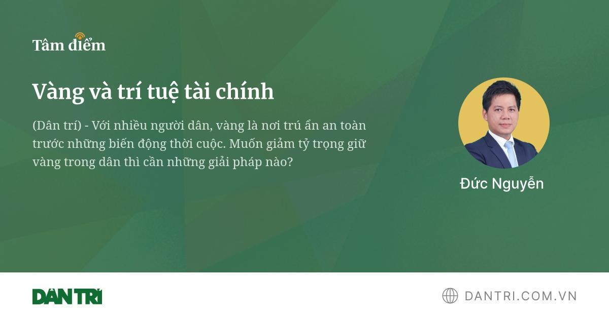 Vàng và trí tuệ tài chính