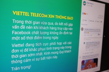 Viettel, VNPT đưa thông báo về truy cập Facebook không ổn định
