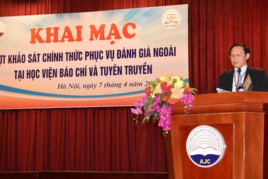 Khai mạc đợt khảo sát chính thức đánh giá ngoài Học viện Báo chí và Tuyên truyền