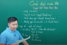 Ôn thi vào lớp 10 Ngữ văn: Cần xác định đúng vai trò của người kể chuyện