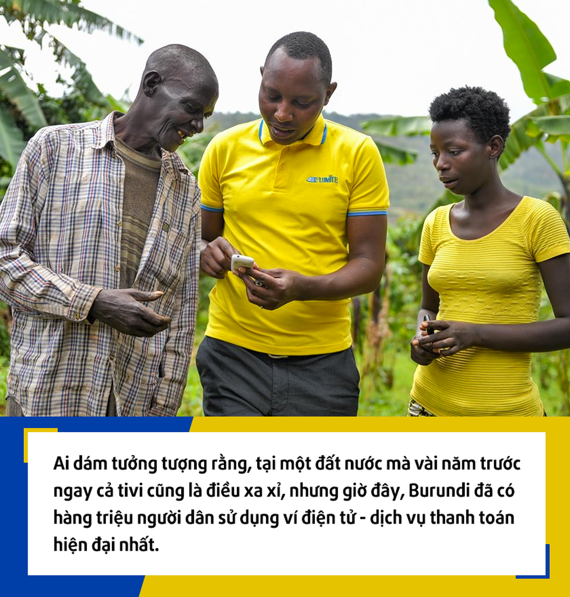 Những thay đổi trong cuộc sống người dân Burundi sau sự xuất hiện của Viettel - 2 Những thay đổi trong cuộc sống người dân Burundi sau sự xuất hiện của Viettel - 2