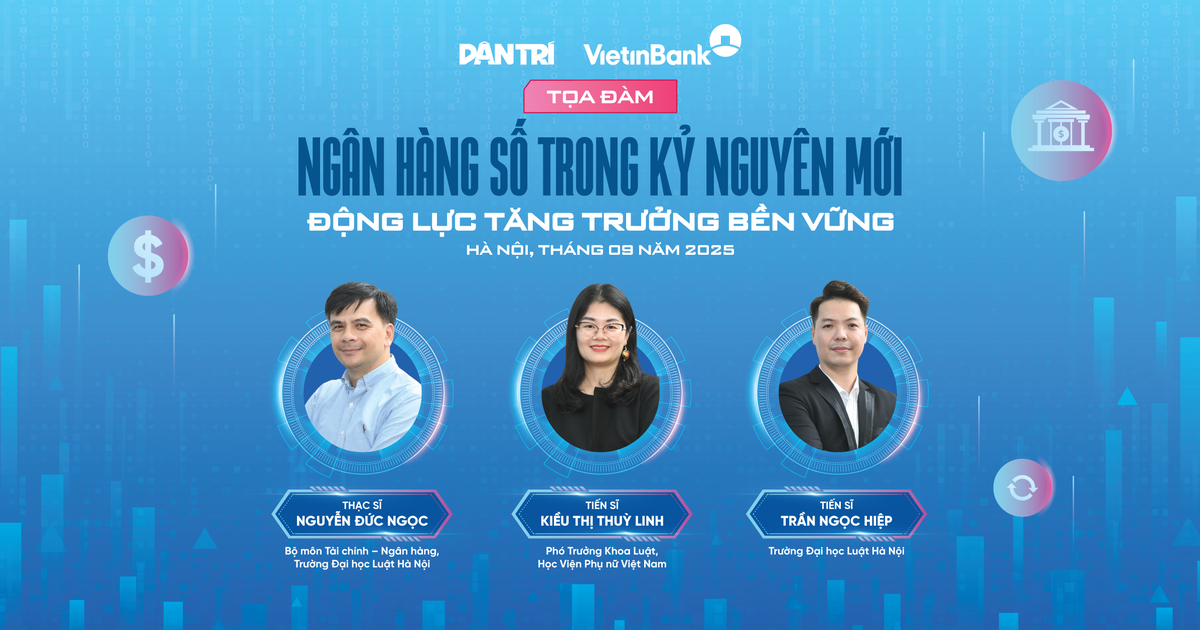 Động lực tăng trưởng bền vững nhìn từ sự phát triển ngân hàng số trong kỷ nguyên mới