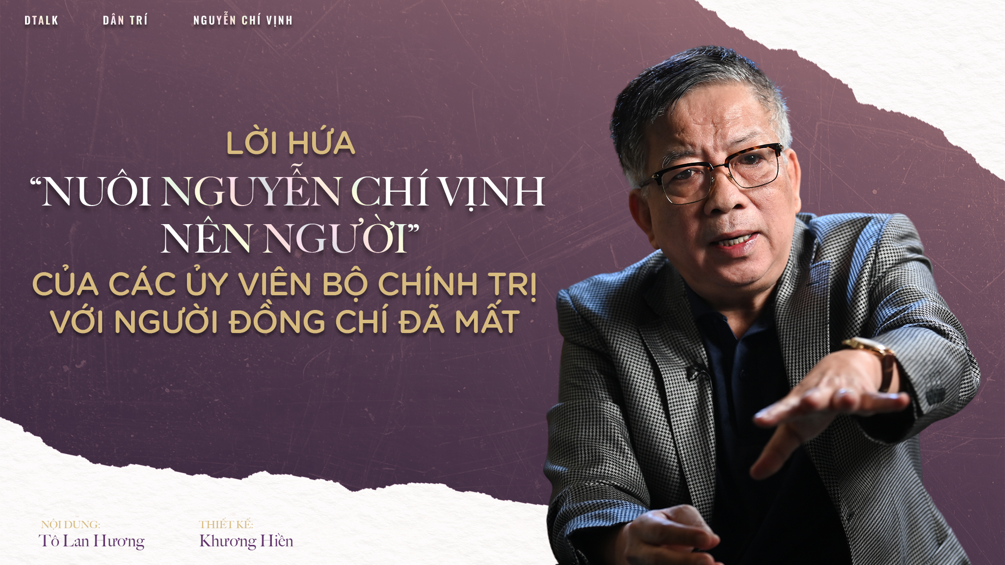 Lời hứa "nuôi Nguyễn Chí Vịnh nên người" của các Ủy viên Bộ Chính trị