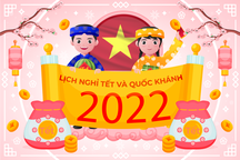 Đề xuất 7 ngày nghỉ chính thức dịp Tết Nguyên đán và Quốc khánh 2022
