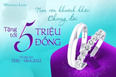 Wedding Land ưu đãi tới 5 triệu đồng khi mua trang sức cưới