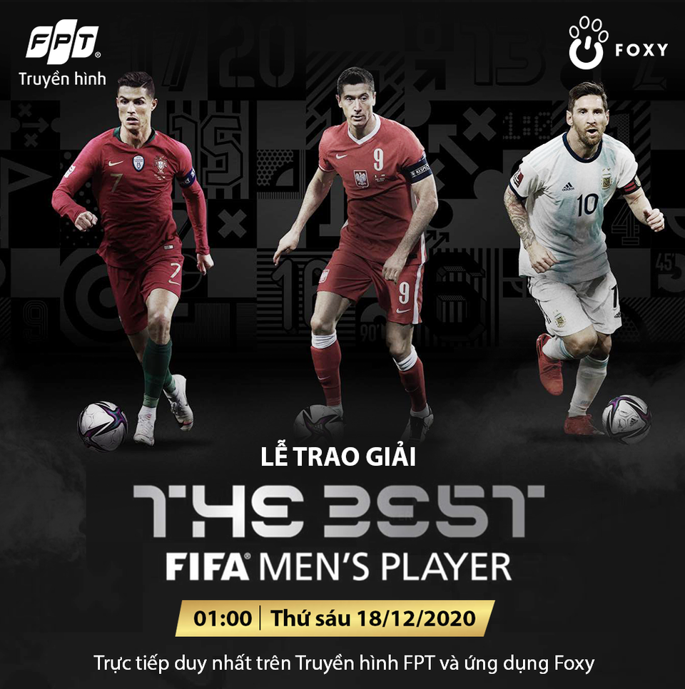 Đón xem The Best 2020 - Giải thưởng FIFA xuất sắc nhất năm trên Truyền hình FPT - 2 Đón xem The Best 2020 - Giải thưởng FIFA xuất sắc nhất năm trên Truyền hình FPT - 2