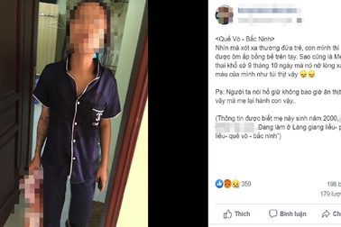 Mẹ xách “lủng lẳng” con ruột 20 ngày tuổi vì mâu thuẫn với bạn trai