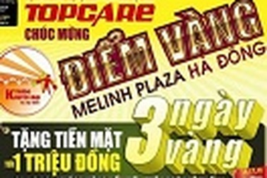 Topcare khuyến mại lớn mừng điểm vàng Mê Linh Plaza Hà Đông