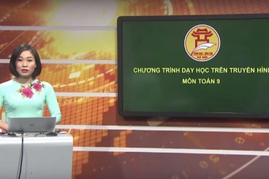 Kiến nghị Thủ tướng cho học sinh phổ thông học đại trà qua truyền hình