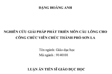 Luận án tiến sĩ "phát triển cầu lông cho công chức Sơn La": Chưa xứng tầm!