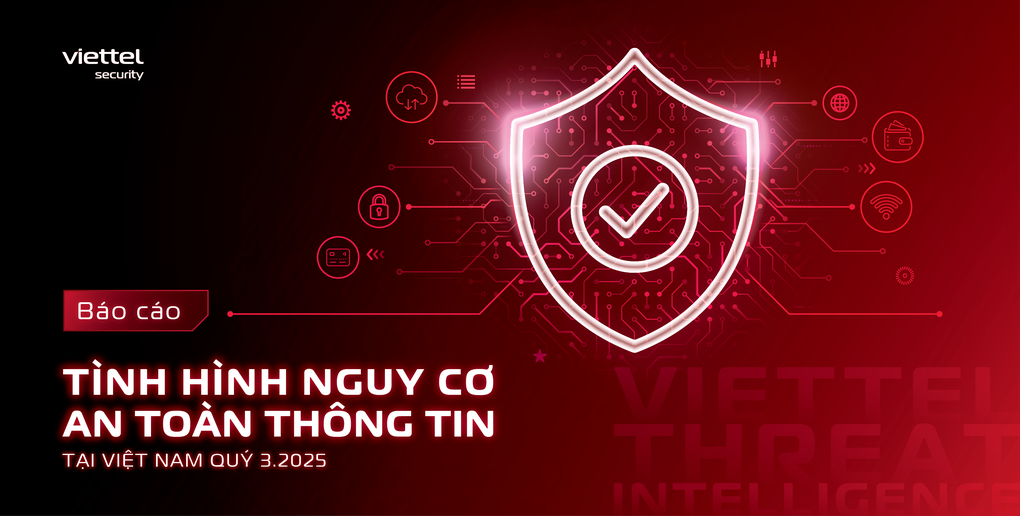 Báo cáo của VCS: Tấn công mạng “bùng nổ” tại Việt Nam trong quý III - 1 Báo cáo của VCS: Tấn công mạng “bùng nổ” tại Việt Nam trong quý III - 1