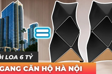 Mục sở thị cặp loa giá 6 tỷ đồng của giới siêu giàu Việt