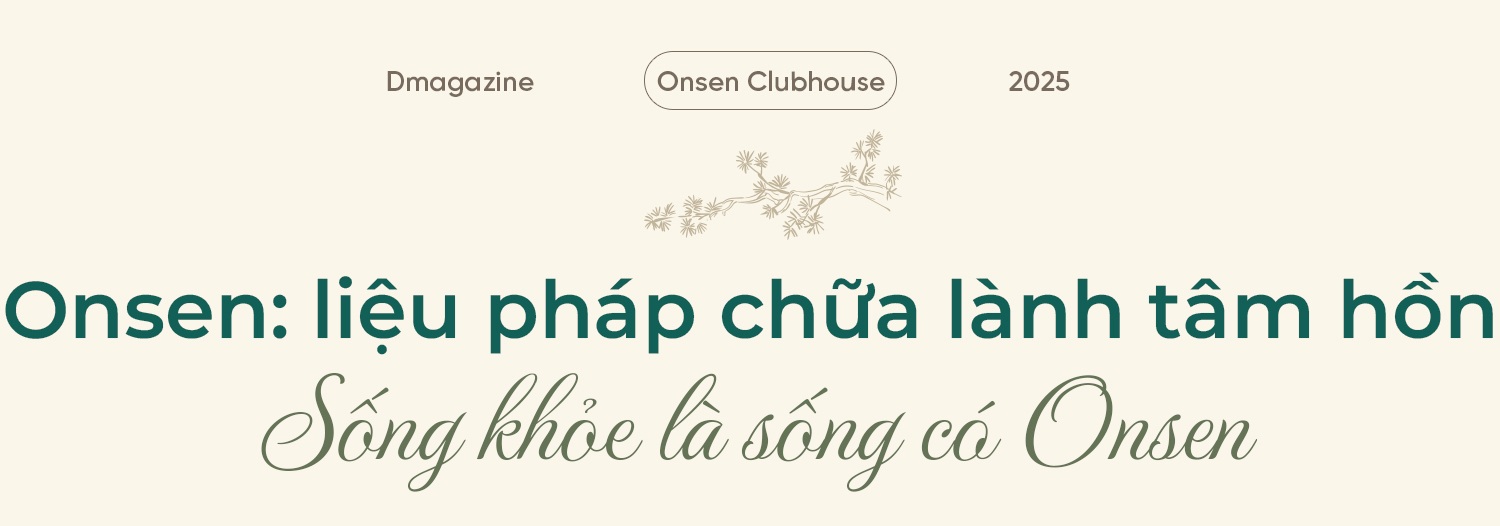 Sống Lux-Well với Onsen Clubhouse đặc quyền - 3 Sống Lux-Well với Onsen Clubhouse đặc quyền - 3