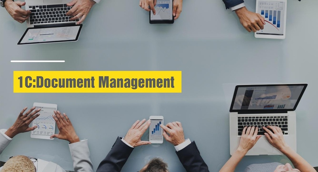 Ứng dụng 1C:Document Management tinh gọn vận hành - tăng trưởng đột phá - 3 Ứng dụng 1C:Document Management tinh gọn vận hành - tăng trưởng đột phá - 3