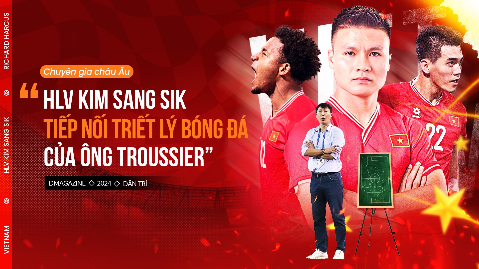 Chuyên gia châu Âu: "HLV Kim Sang Sik tiếp nối triết lý của ông Troussier"