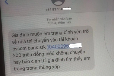 Sự thật đằng sau tin nhắn đe dọa, đòi tiền chuộc thiếu nữ 14 tuổi ở Hà Nội