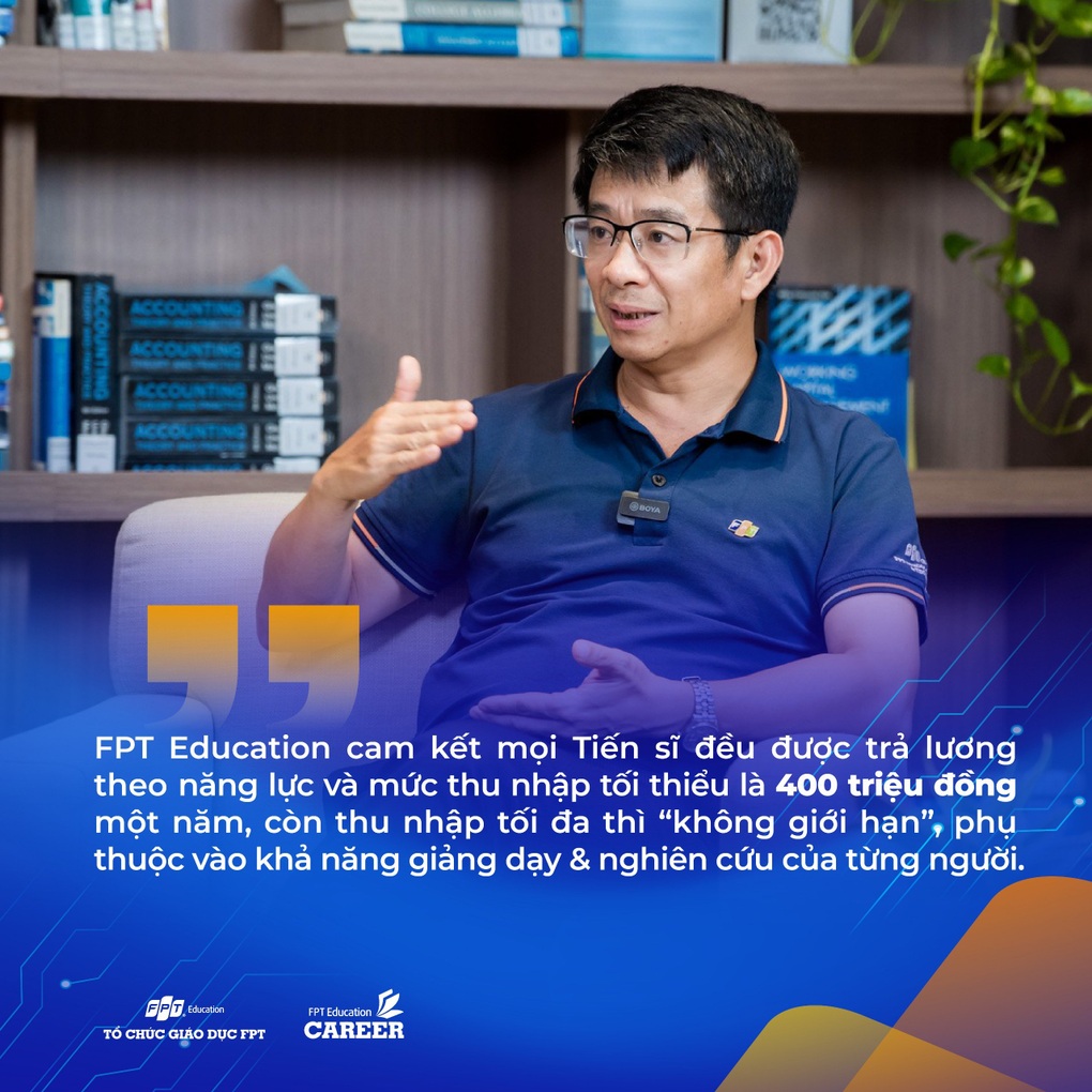 Cách FPT Education thu hút tiến sĩ: cam kết thu nhập và thực chiến cùng doanh nghiệp - 2 Cách FPT Education thu hút tiến sĩ: cam kết thu nhập và thực chiến cùng doanh nghiệp - 2
