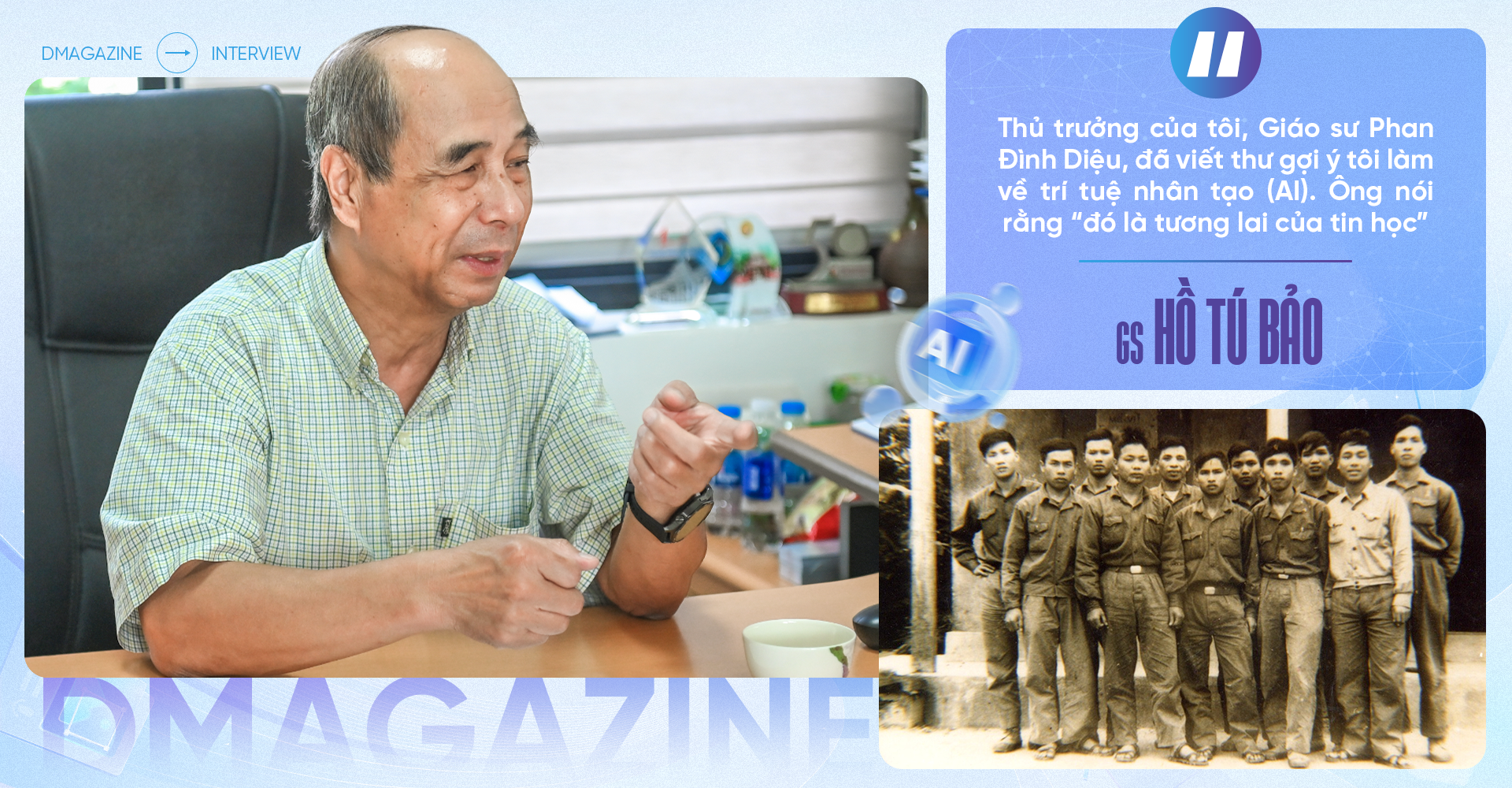 សាស្ត្រាចារ្យ Ho Tu Bao៖ ស្នេហាជាតិគឺជាកម្លាំងជំរុញសម្រាប់ការធ្វើដំណើរពីសមរភូមិទៅកាន់ AI - 15 GS Hồ Tú Bảo: Lòng yêu nước là động lực cho hành trình chiến trường đến AI - 15