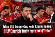 Man Utd trong vòng xoáy khủng hoảng: HLV Carrick trước nguy cơ bị "trảm"