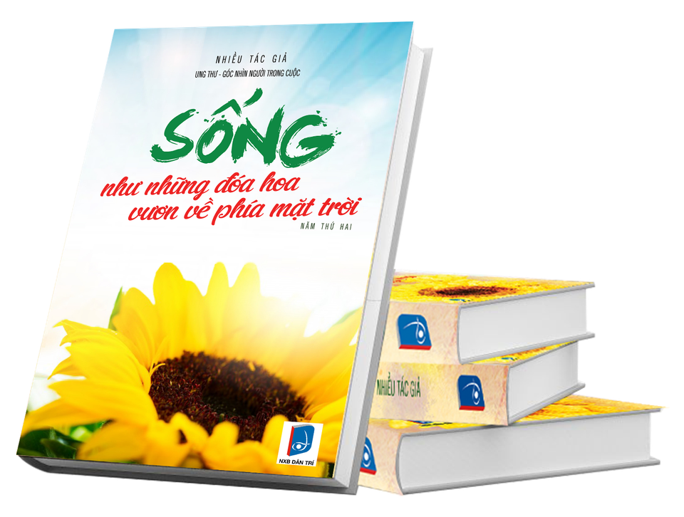 Những câu chuyện xúc động Sống như những đóa hoa, vươn về phía mặt trời - 1 Những câu chuyện xúc động Sống như những đóa hoa, vươn về phía mặt trời - 1