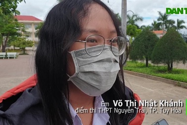 Thí sinh Phú Yên đánh giá về đề thi môn Văn