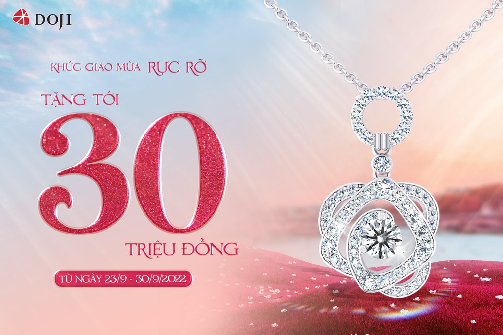 Trang sức DOJI ưu đãi tới 30 triệu đồng chào đón giao mùa - 1 Trang sức DOJI ưu đãi tới 30 triệu đồng chào đón giao mùa - 1