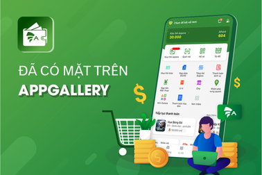 Khám phá nhiều tiện ích từ ví điện tử trên Huawei AppGallery