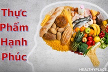 Những “thực phẩm hạnh phúc” giúp cải thiện tâm trạng và đẩy lùi stress