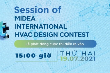 Thương hiệu Midea tổ chức cuộc thi thiết kế hệ thống điều hòa không khí trung tâm