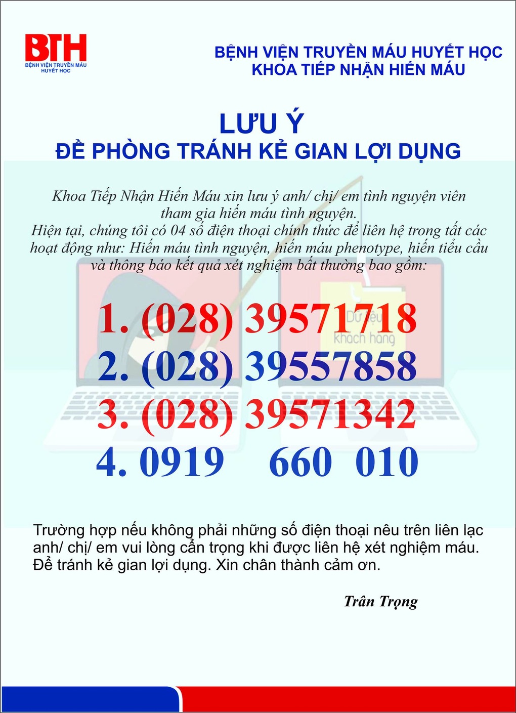 Bệnh viện ở TPHCM cảnh báo đối tượng lạ lừa đảo người hiến máu - 1 Bệnh viện ở TPHCM cảnh báo đối tượng lạ lừa đảo người hiến máu - 1