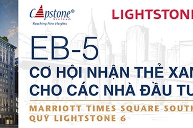 Thẻ xanh Mỹ- Cơ hội vàng đến từ Tập đoàn Phát triển bất động sản lớn nhất nước Mỹ Lighstone