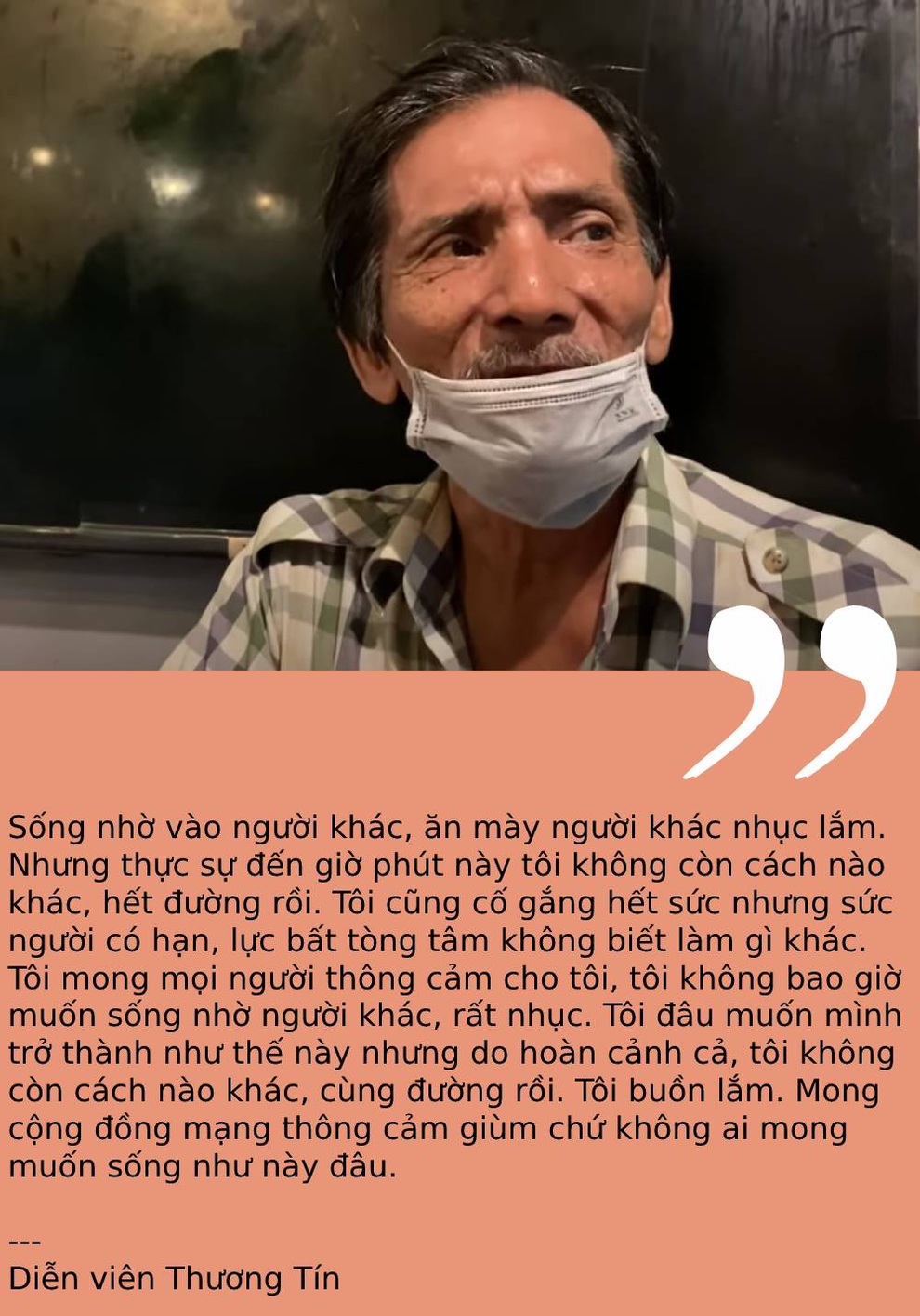 Xót xa trước câu nói của Thương Tín: Ăn mày người khác, nhục lắm! - 3 Xót xa trước câu nói của Thương Tín: Ăn mày người khác, nhục lắm! - 3