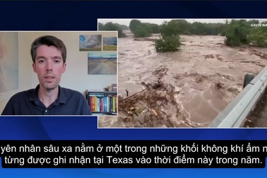 Nguyên nhân Texas, Mỹ hứng chịu thảm họa lũ lụt "trăm năm có một"