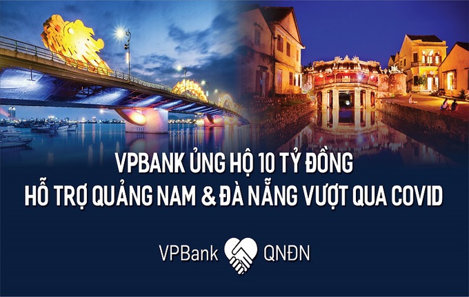 VPBank ủng hộ 10 tỷ đồng cho bệnh viện dã chiến Hòa Vang, Đà Nẵng và tỉnh Quảng Nam - Ảnh 1.