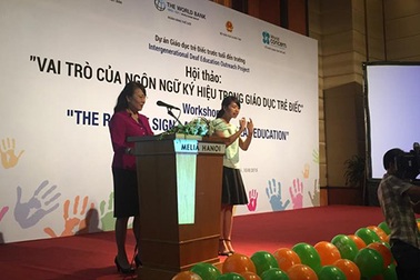 Trẻ em điếc hoặc khó nghe dưới 6 tuổi được học ngôn ngữ ký hiệu tại nhà