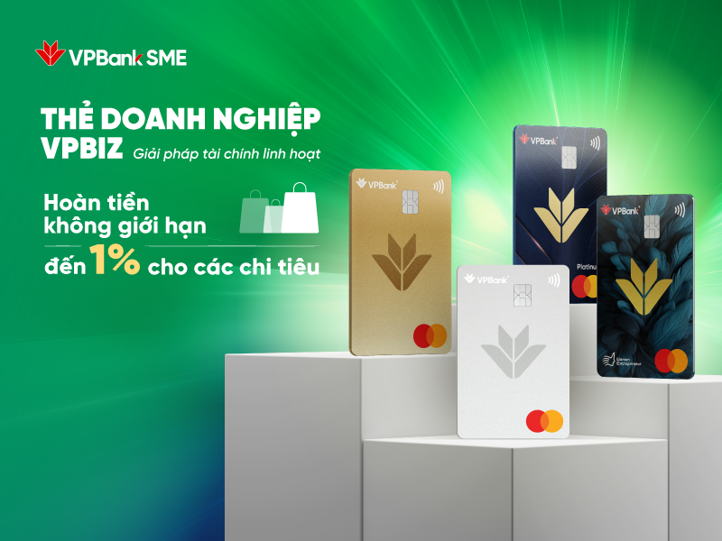 Hoàn tiền không giới hạn khi chi tiêu bằng thẻ ghi nợ, tín dụng doanh nghiệp của VPBank - 1