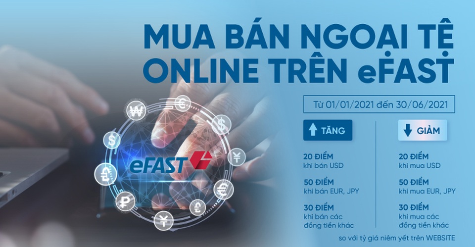 VietinBank eFAST đồng hành cùng doanh nghiệp xuất nhập khẩu 2021 - 1 VietinBank eFAST đồng hành cùng doanh nghiệp xuất nhập khẩu 2021 - 1