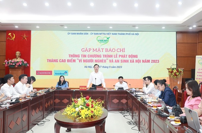 Họp báo Chương trình Lễ phát động Tháng cao điểm “Vì người nghèo” và an sinh xã hội năm 2023.