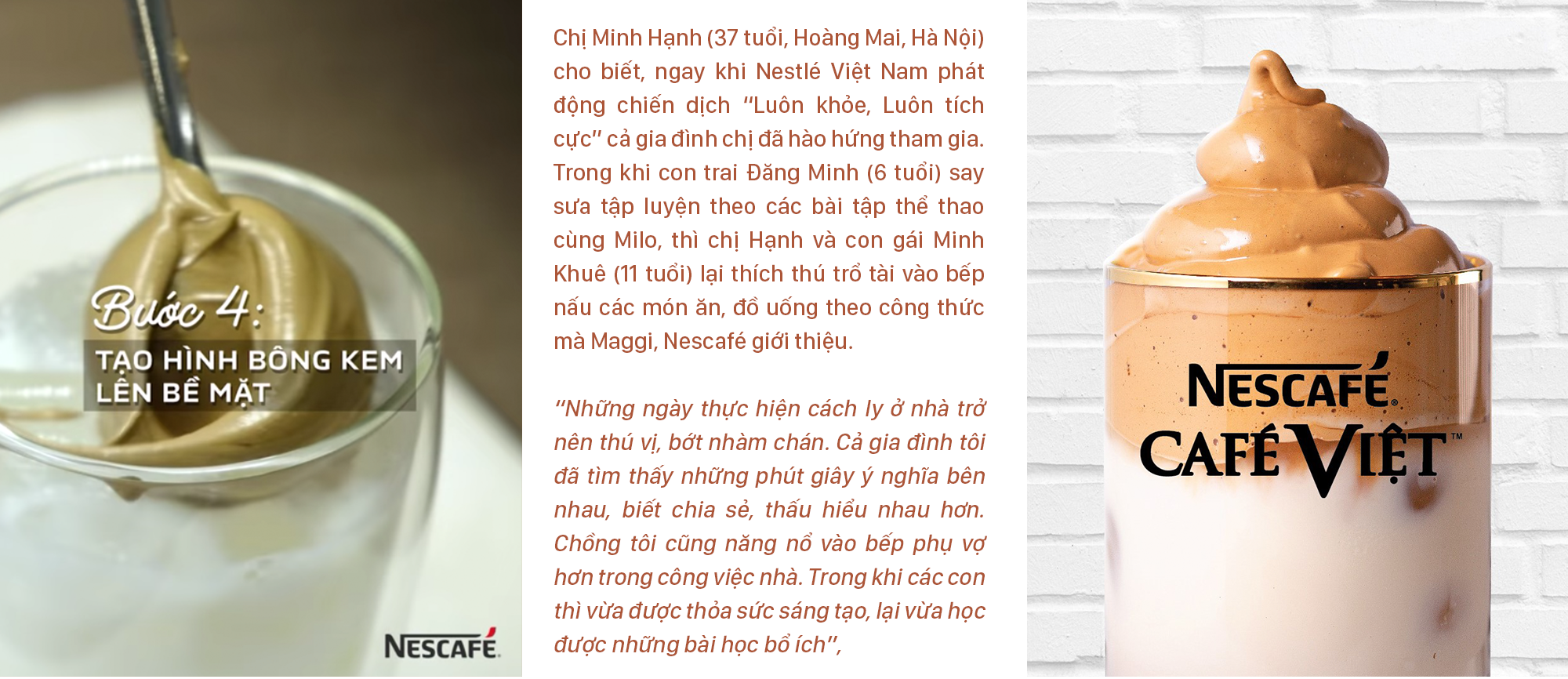 Đẩy lùi Covid-19 cùng chiến dịch “luôn khỏe, luôn tích cực” của Nestlé - 6 Đẩy lùi Covid-19 cùng chiến dịch “luôn khỏe, luôn tích cực” của Nestlé - 6