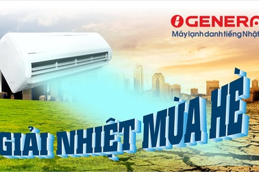 Nhận ngay 150.000 đồng, thêm quà tặng khi mua máy lạnh General